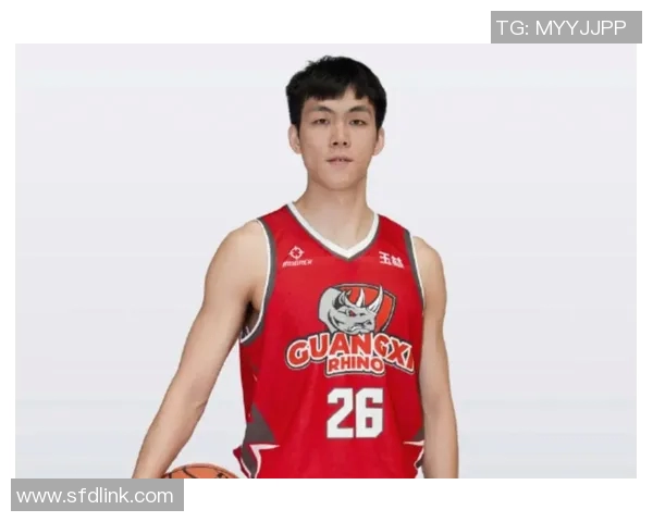 CBA新秀球员崭露头角精彩表现引发广泛关注各队未来潜力无限